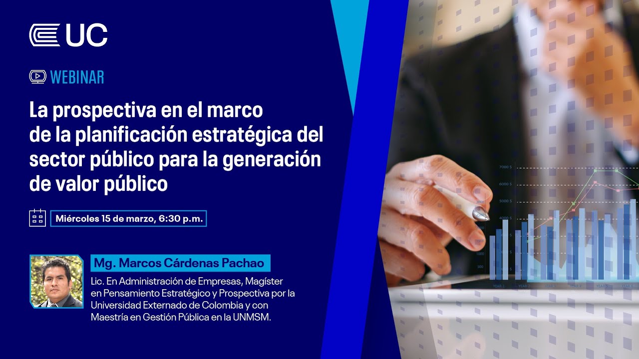 Webinar EPGUC: "La prospectiva en el marco de la planificación ...